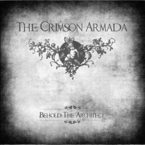 THE CRIMSON ARMADA - Behold the Architect cover 