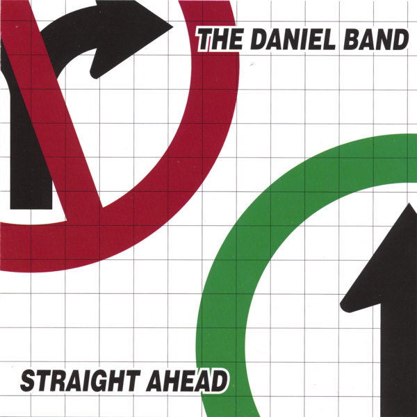 THE DANIEL BAND - Straight Ahead cover 