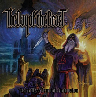 THE DAY OF THE BEAST - Relentless Demonic Intrusion cover 