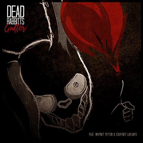 THE DEAD RABBITTS - Gutter (feat. Whitney Peyton & Courtney LaPlante) cover 