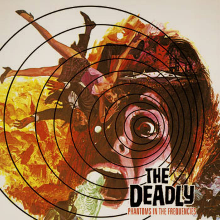 THE DEADLY - Phantoms In The Frequencies cover 