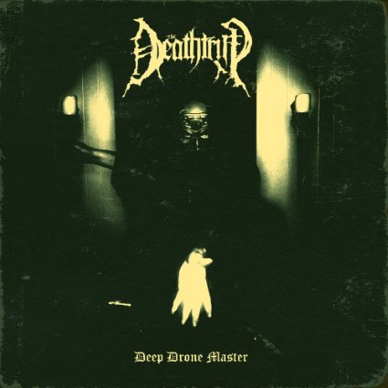 THE DEATHTRIP - Deep Drone Master cover 