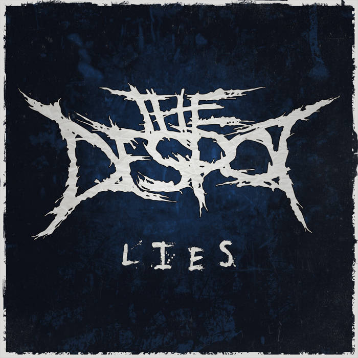 THE DESPOT - Lies cover 