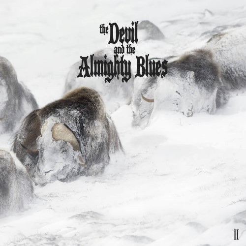THE DEVIL AND THE ALMIGHTY BLUES - II cover 