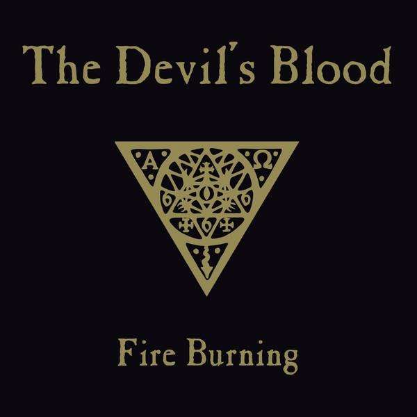 THE DEVIL'S BLOOD - Fire Burning cover 