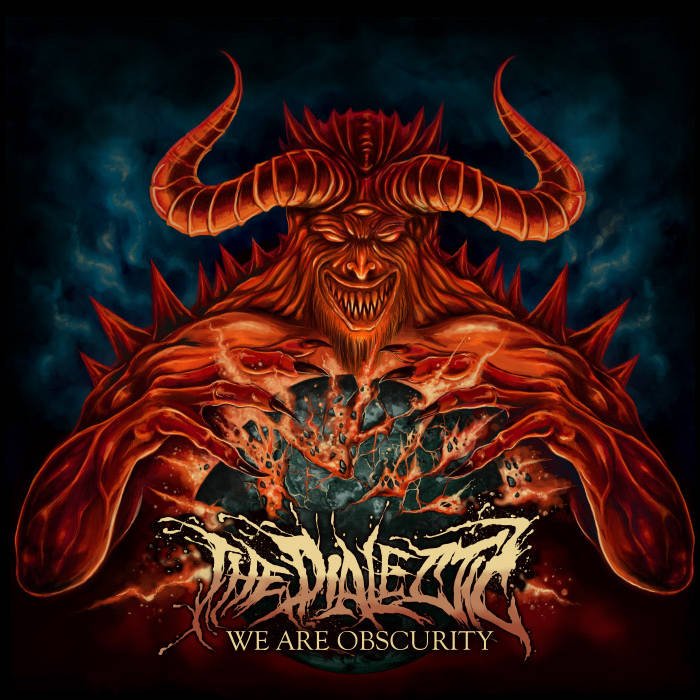 THE DIALECTIC - We Are Obscurity cover 
