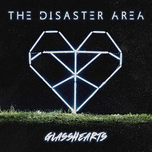 THE DISASTER AREA - Glasshearts cover 
