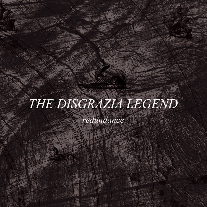 THE DISGRAZIA LEGEND - Redundance cover 