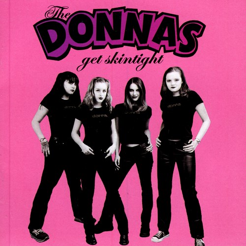THE DONNAS - Get Skintight cover 