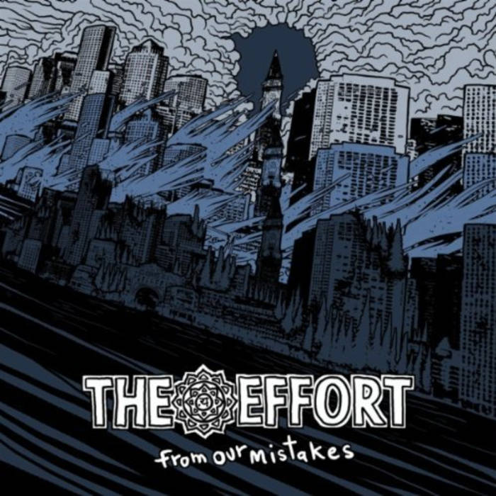 THE EFFORT - From Our Mistakes cover 