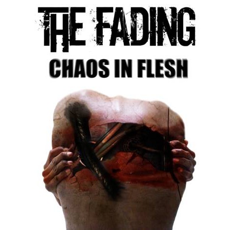 THE FADING - Chaos in Flesh cover 
