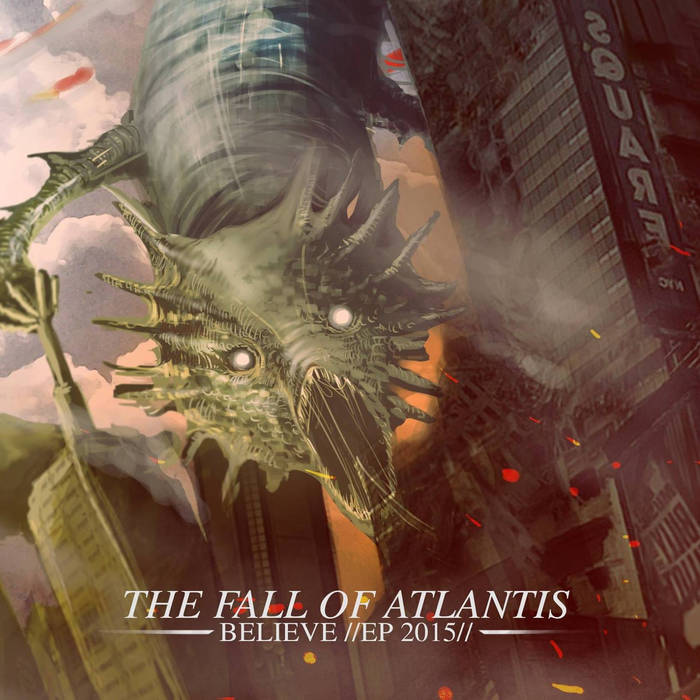 THE FALL OF ATLANTIS - Believe cover 