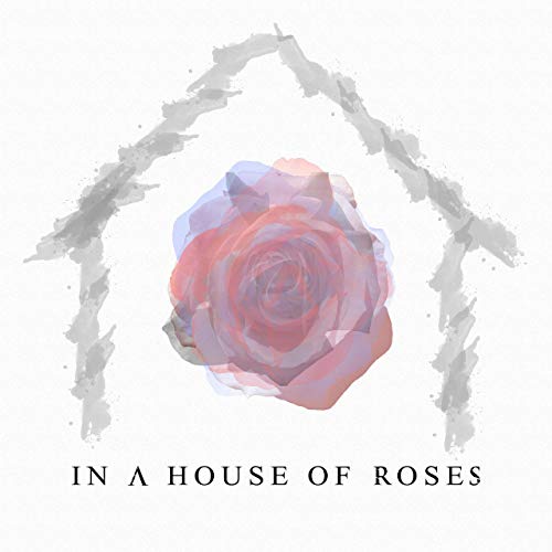 THE FALSE SHEPHERD - In A House Of Roses cover 