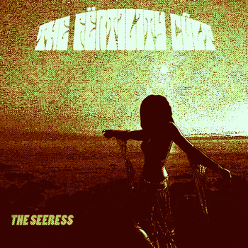 THE FËRTILITY CÜLT - The Seeress cover 