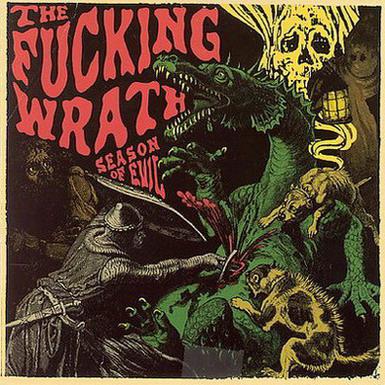 THE FUCKING WRATH - Season Of Evil cover 