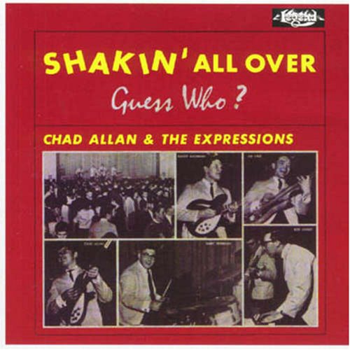 THE GUESS WHO - Shakin' All Over (as Chad Allan & The Expressions) cover 