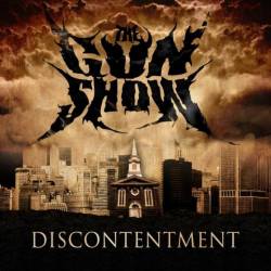 THE GUN SHOW - Discontentment cover 