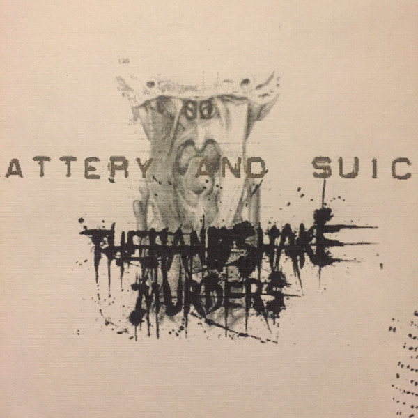 THE HANDSHAKE MURDERS - Flattery And Suicide (Demo 02) cover 