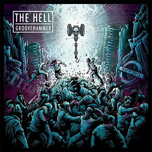 THE HELL - Groovehammer cover 