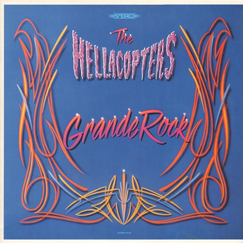 THE HELLACOPTERS - Grande Rock cover 