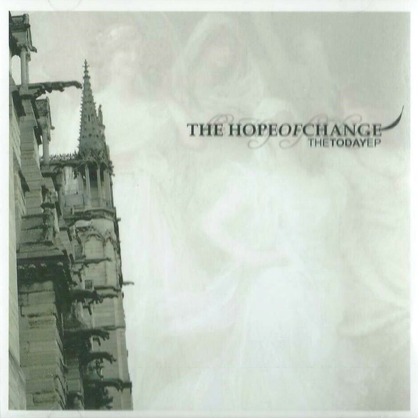 THE HOPE OF CHANGE - The Today EP cover 