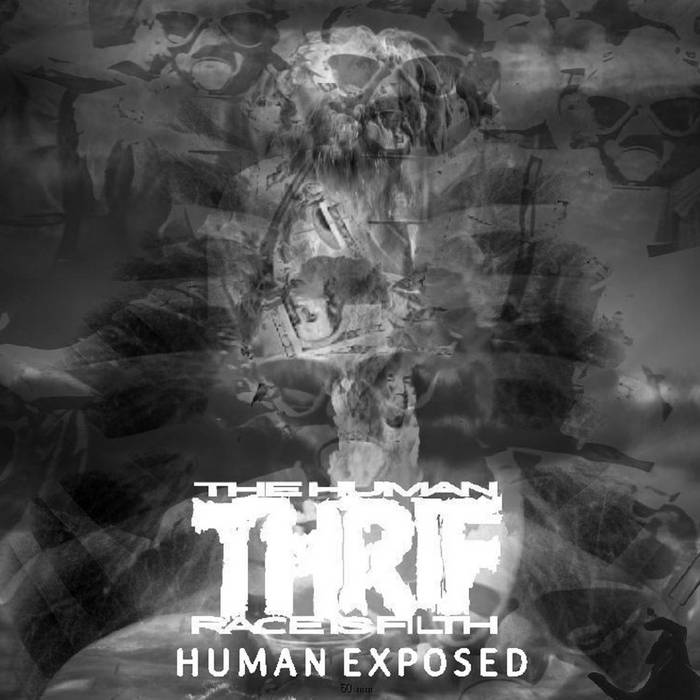 THE HUMAN RACE IS FILTH - Human Exposed cover 