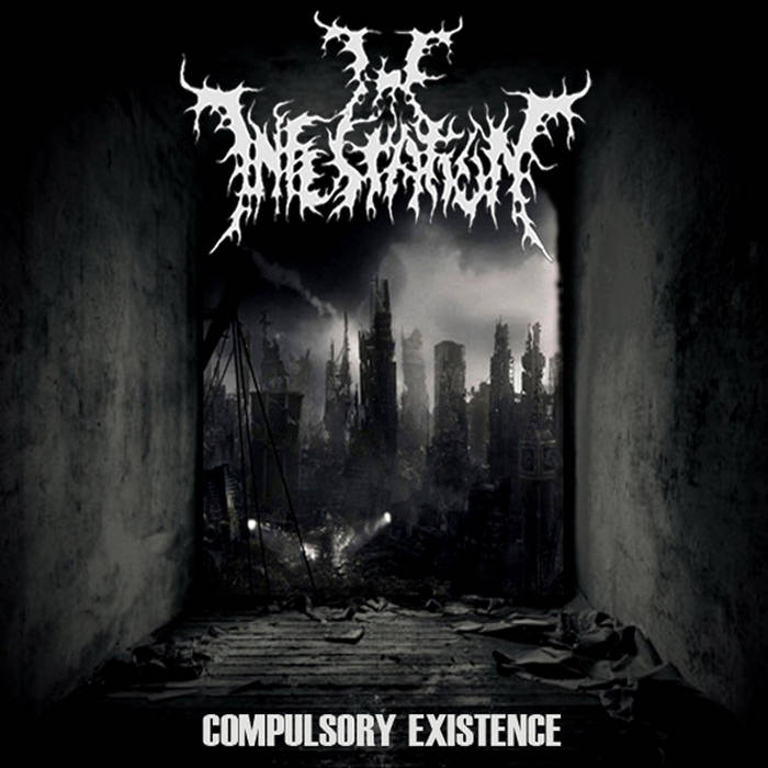 THE INFESTATION - Compulsory Existence cover 