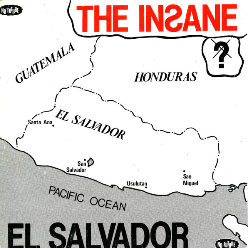 THE INSANE - El Salvador cover 