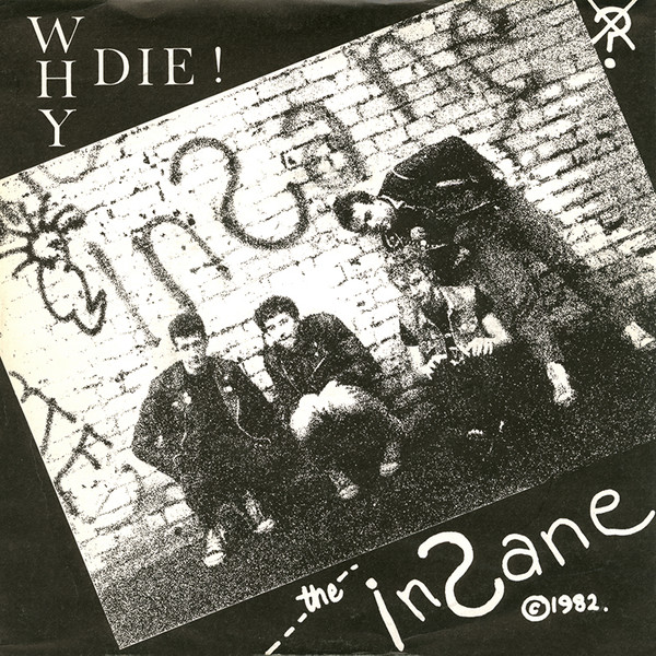 THE INSANE - Why Die cover 