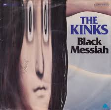 THE KINKS - Black Messiah cover 