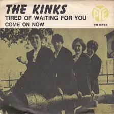 THE KINKS - Tired Of Waiting For You cover 