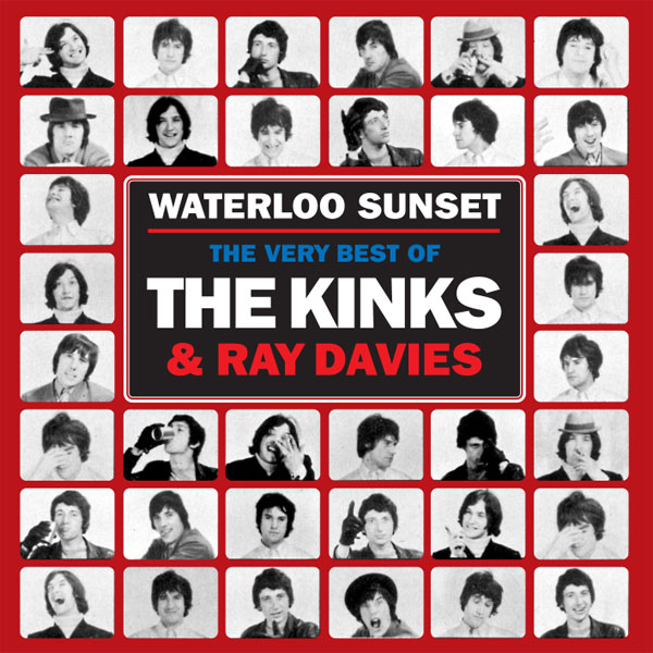 THE KINKS - Waterloo Sunset: The Very Best Of The Kinks And Ray Davies cover 