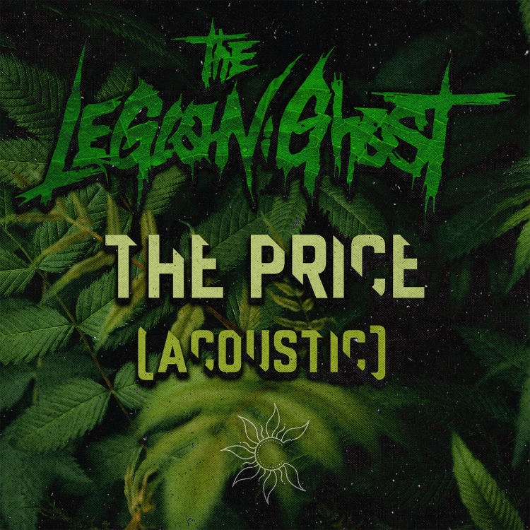 THE LEGION:GHOST - The Price (Acoustic) cover 