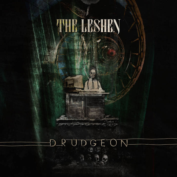 THE LESHEN - Drudgeon cover 