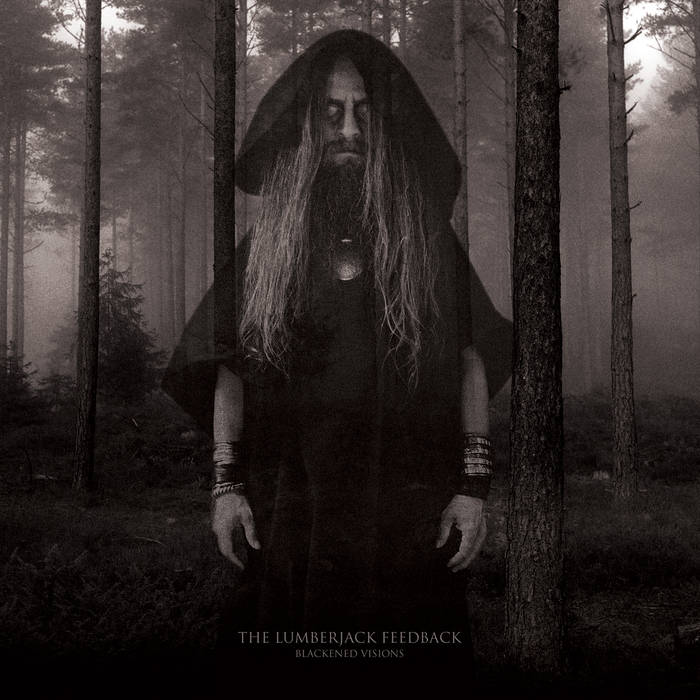 THE LUMBERJACK FEEDBACK - Blackened Visions cover 