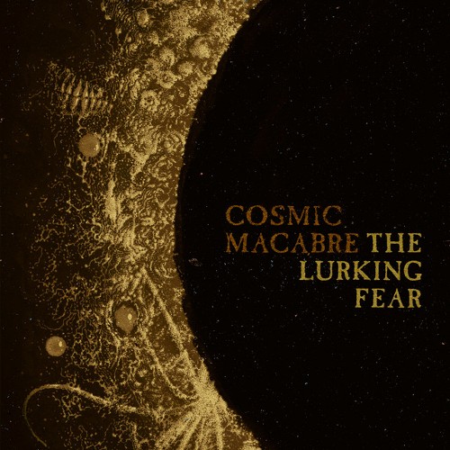 THE LURKING FEAR - Cosmic Macabre cover 