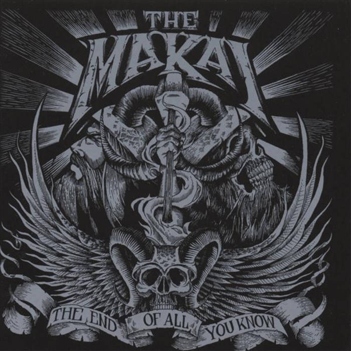 THE MAKAI - The End Of All You Know cover 