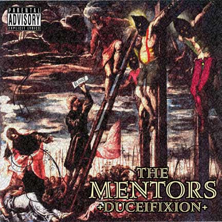 THE MENTORS - Ducefixion cover 