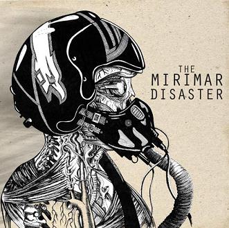 THE MIRIMAR DISASTER - The Mirimar Disaster cover 