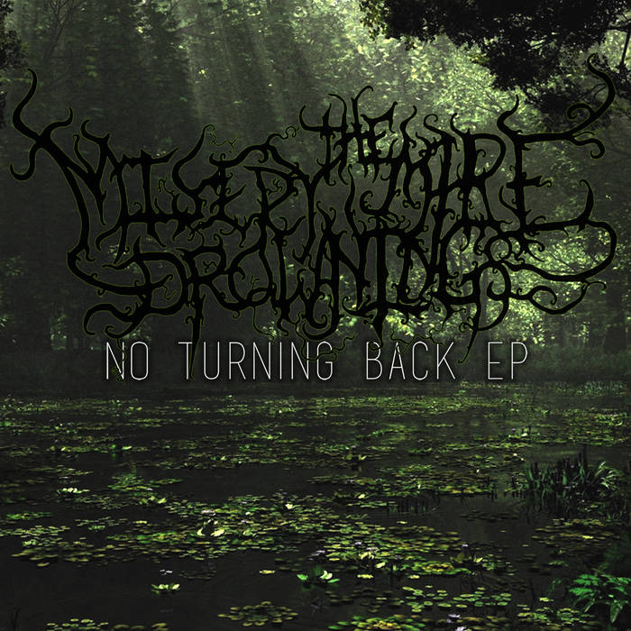 THE MISERY MIRE DROWNINGS - No Turning Back EP cover 