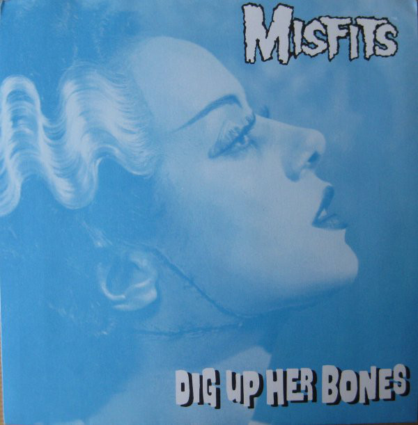 THE MISFITS - Dig Up Her Bones cover 