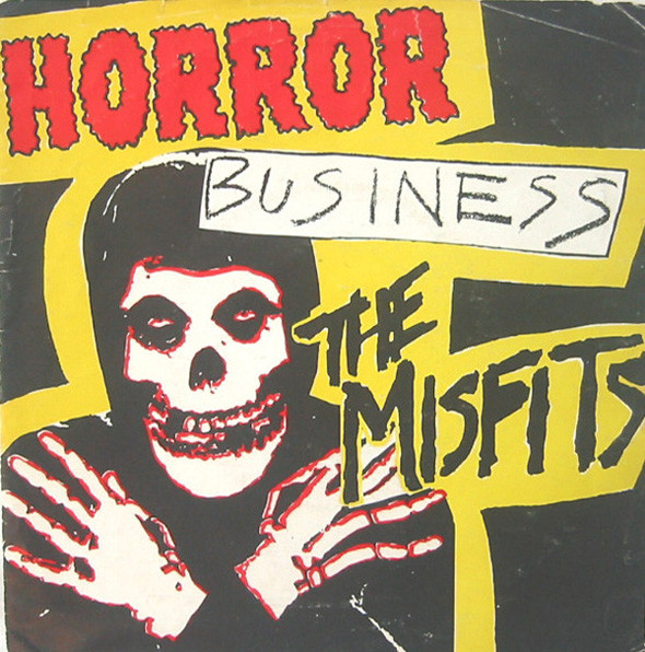 THE MISFITS - Horror Business cover 