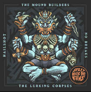 THE MOUND BUILDERS - Split Hits The Fans Part 3 cover 