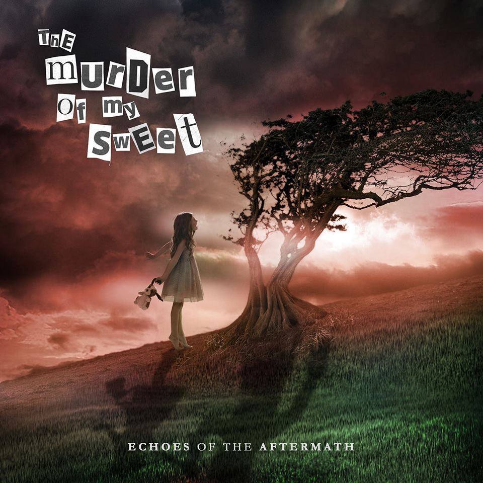 THE MURDER OF MY SWEET - Echoes of the Aftermath cover 