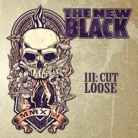 THE NEW BLACK - III: Cut Loose cover 