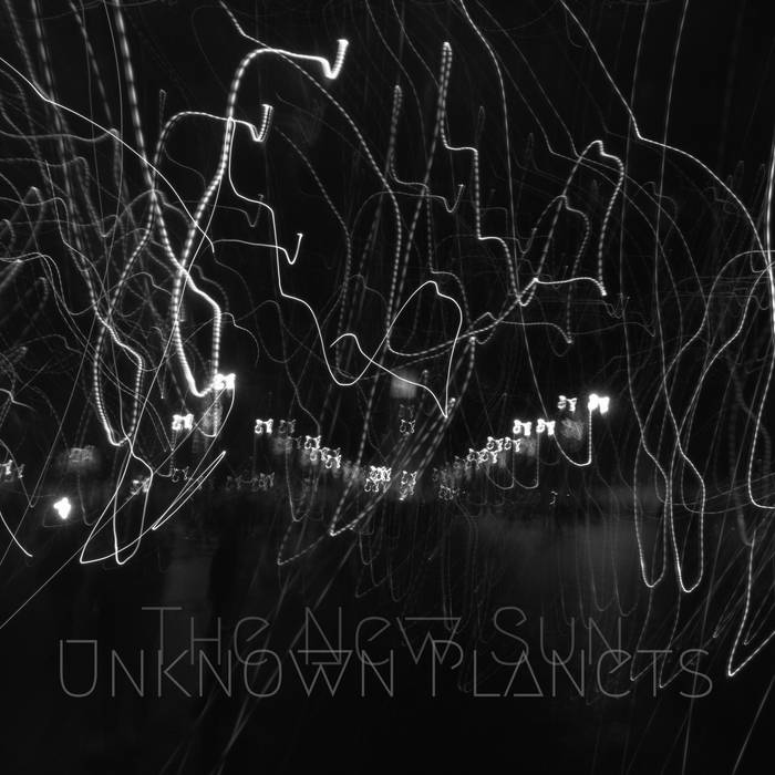 THE NEW SUN - Unknown Planets cover 
