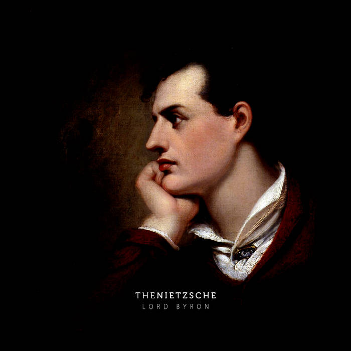 THE NIETZSCHE - Lord Byron cover 