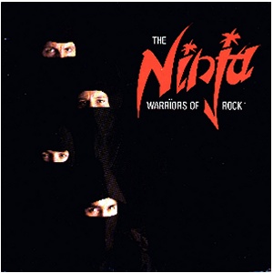 THE NINJA - Warriörs of Rock cover 