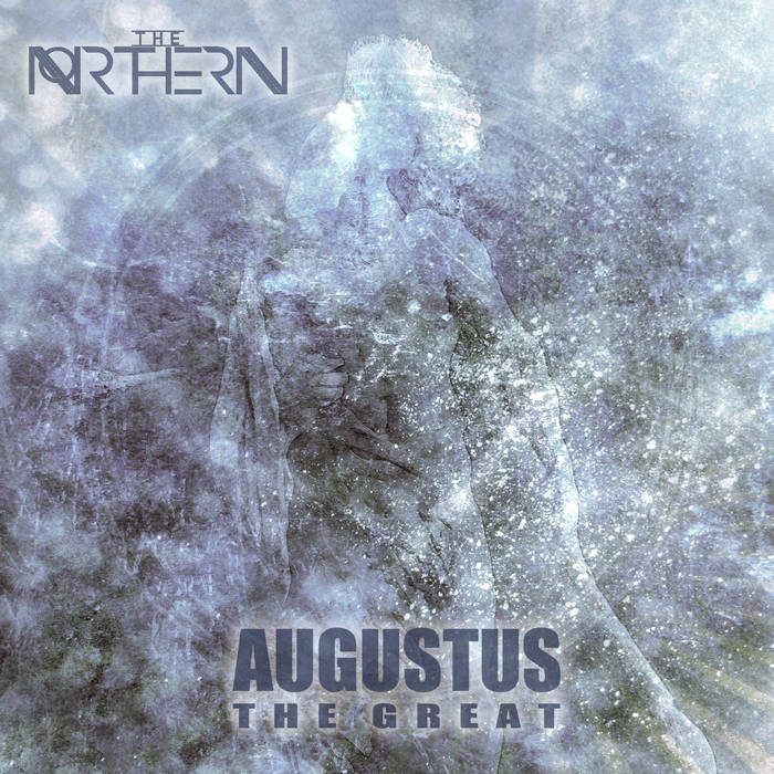 THE NORTHERN - Augustus, The Great! cover 