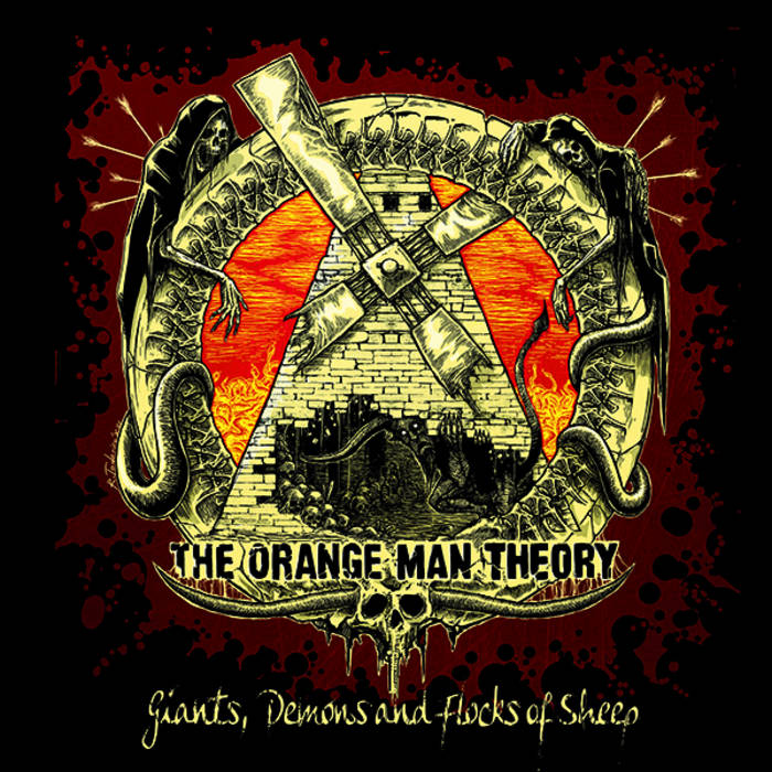 THE ORANGE MAN THEORY - Giants, Demons And Flocks Of Sheep cover 